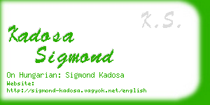kadosa sigmond business card